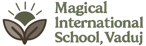 Magical International School, Vaduj